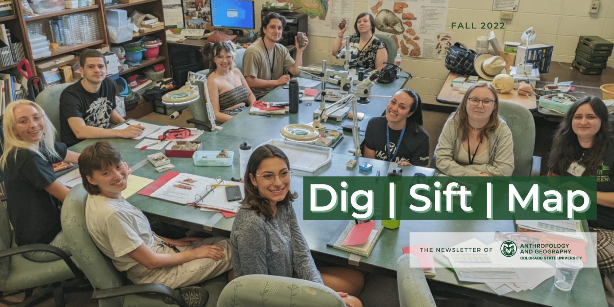 Dig | Sift | Map - CSU Department of Anthropology and Geography Fall 2022 newsletter